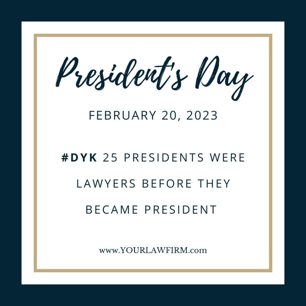 President's Day for Law Firms