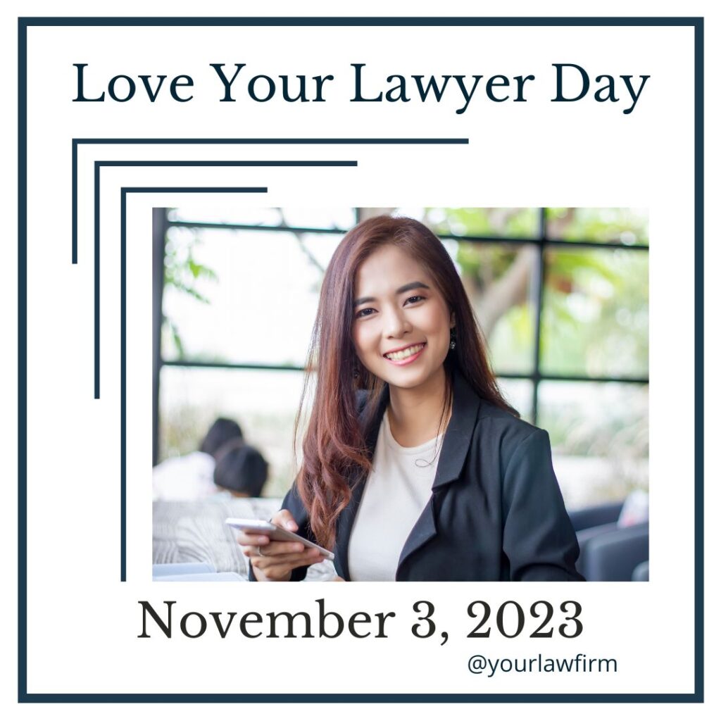 Love your lawyer day